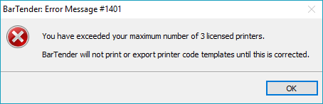 新乡市TSC打印软件BarTender错误1401：您已经超出许可标签打印机的你的最大数目