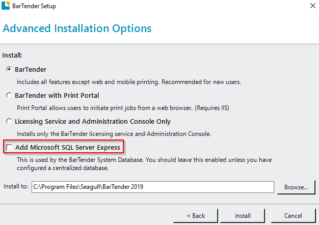 Do I have to install SQL Server Express for BarTender to work? – BarTender  Support Portal